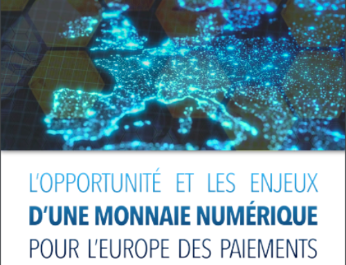 L’opportunité et les enjeux d’une monnaie numérique pour l’Europe des Paiements